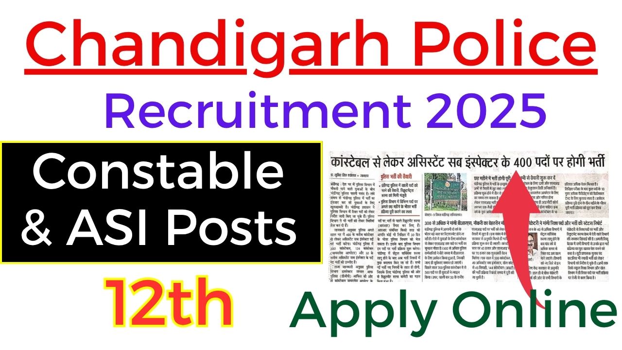 Chandigarh Police Recruitment 2025 Constable and ASI Posts