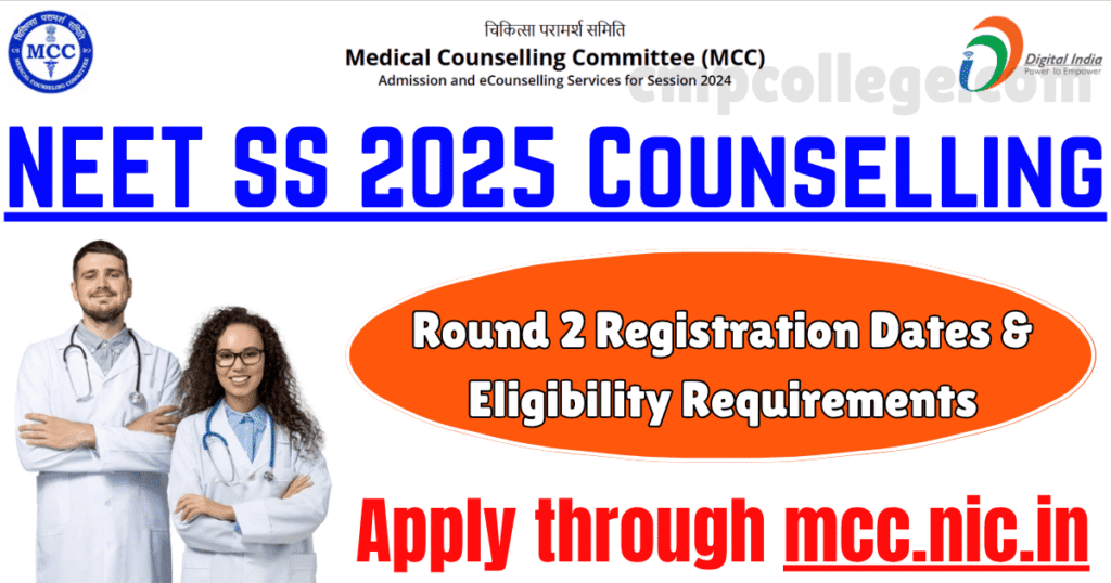 NEET SS 2025 Counselling 