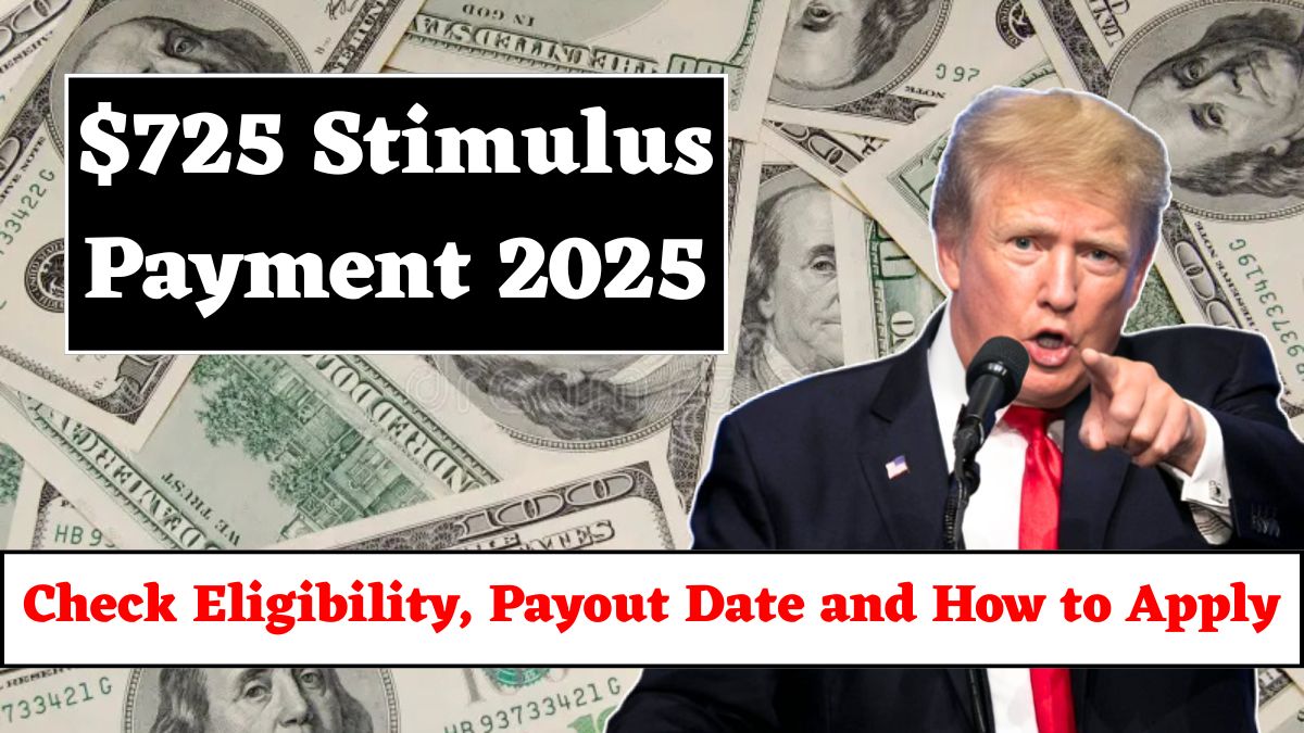 $725 Stimulus Payment 2025
