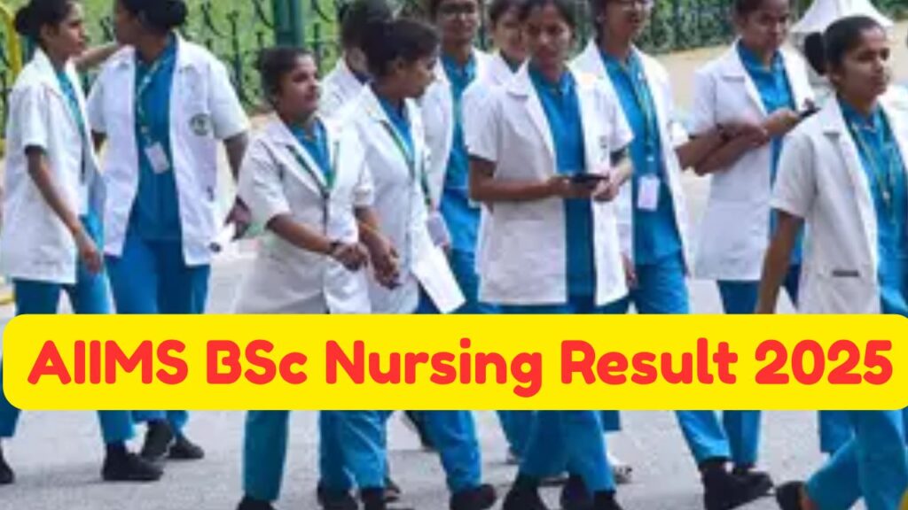AIIMS BSc Nursing Result 2025