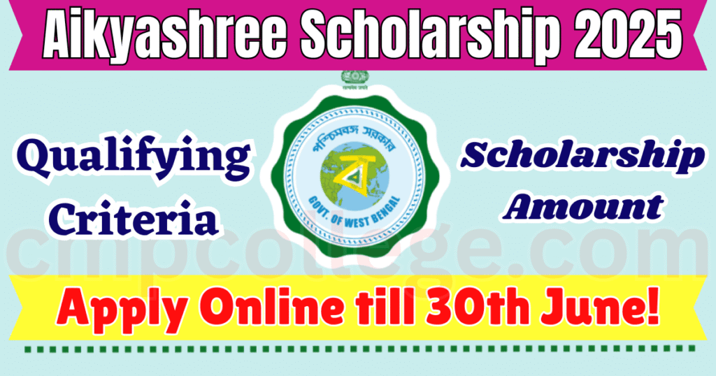 West Bengal Aikyashree Scholarship 2025