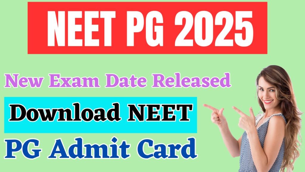 NEET PG 2025 New Exam Date