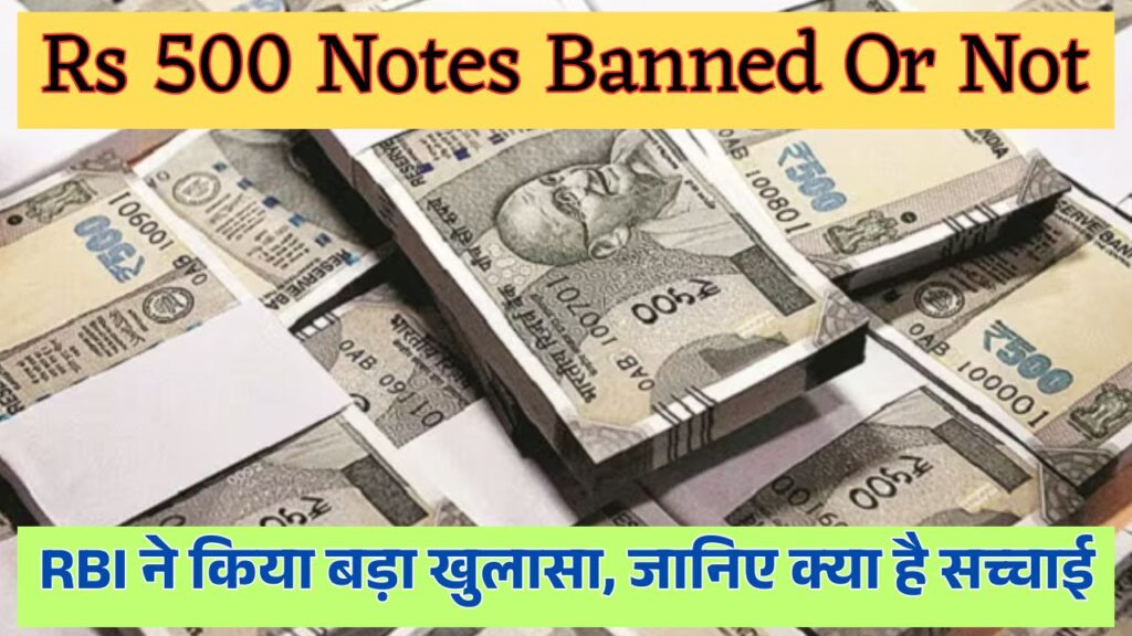 Rs 500 Notes Banned Or Not