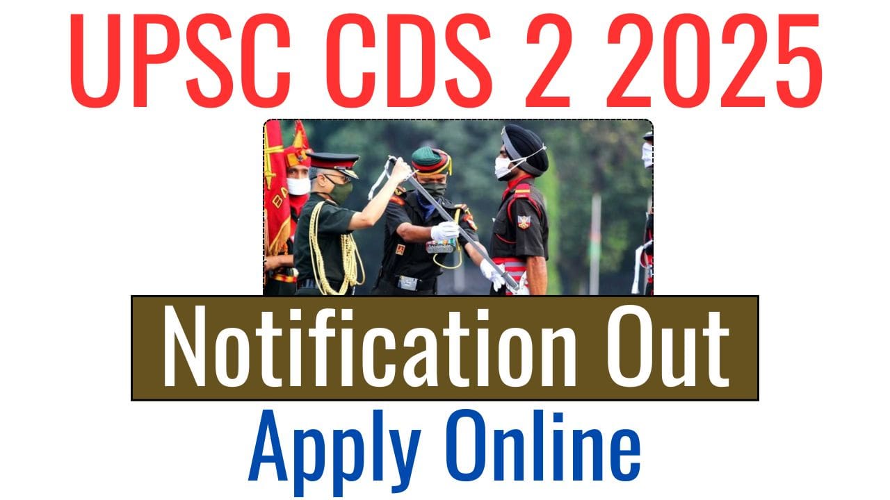 UPSC CDS 2 2025 Apply Online