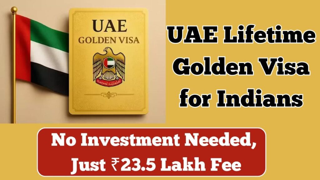 UAE Lifetime Golden Visa for Indians